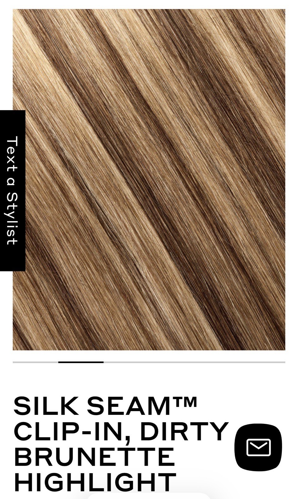 BELLAMI SILK SEAM DIRTY BRUNETTE HIGHLIGHT 18in 140g