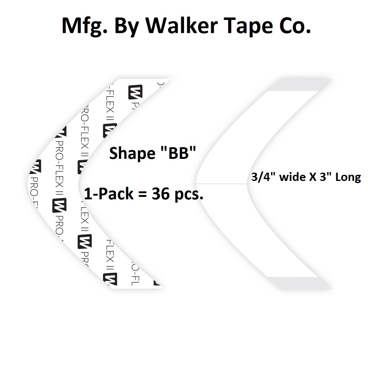 Pro-Flex II – BB Contour, 36pc/Bag Walker Tape Co